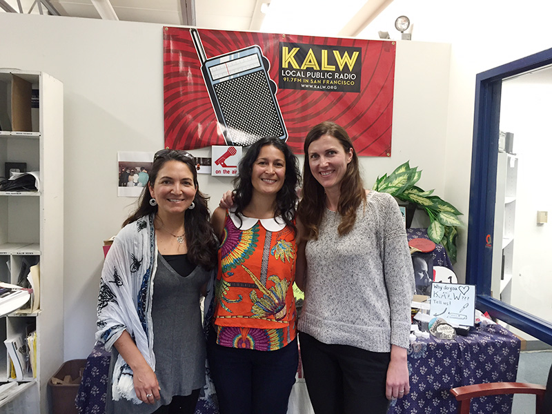 Photo of Kristina Rizga with Rose Aguilar, Aimee Riechel at KALW